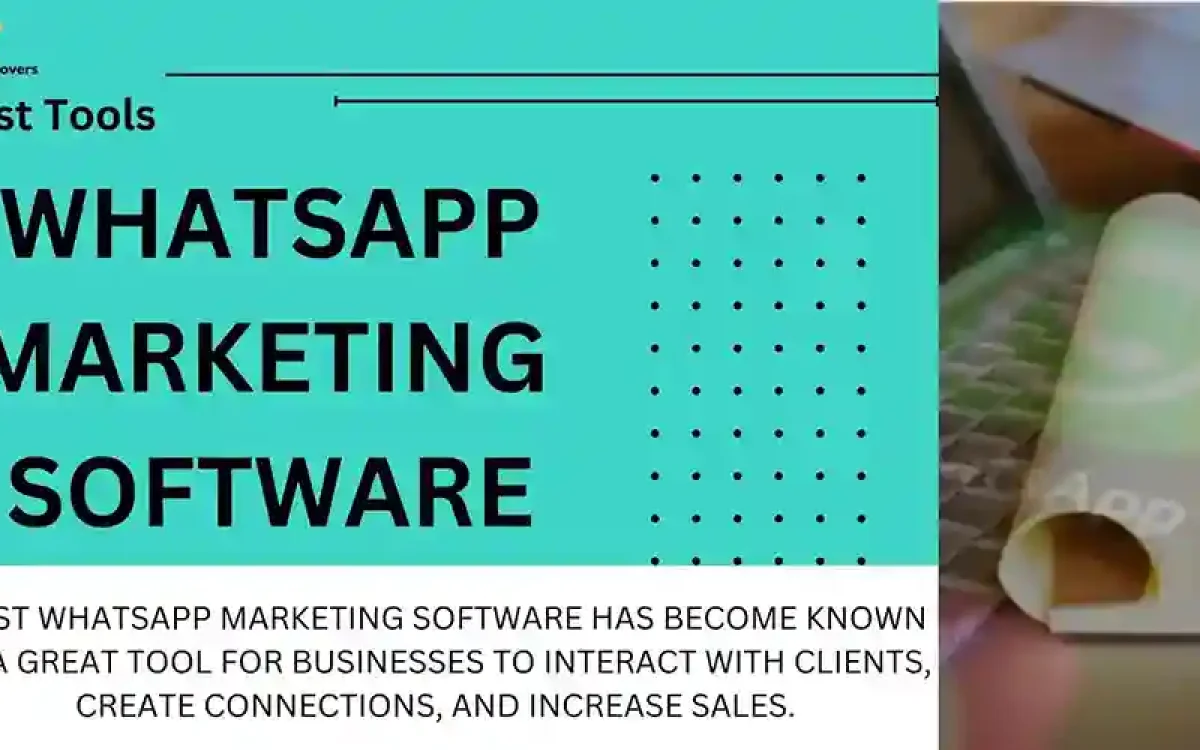 10 Best WhatsApp marketing software for Bulk and Effective Marketing (2024)